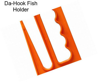 Da-Hook Fish Holder