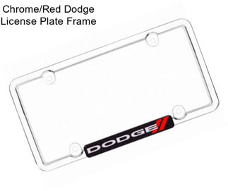 Chrome/Red Dodge License Plate Frame