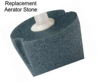 Replacement Aerator Stone