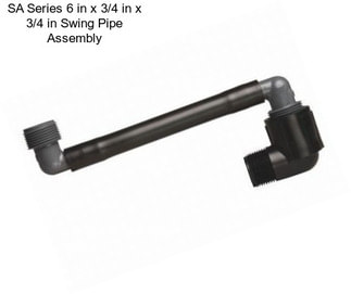 SA Series 6 in x 3/4 in x 3/4 in Swing Pipe Assembly