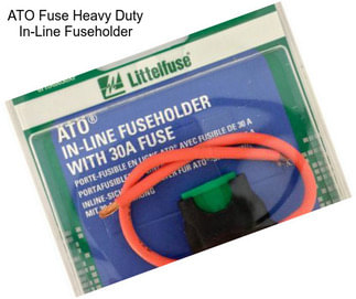 ATO Fuse Heavy Duty In-Line Fuseholder