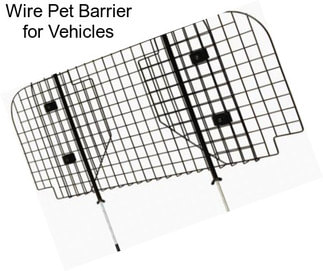 Wire Pet Barrier for Vehicles