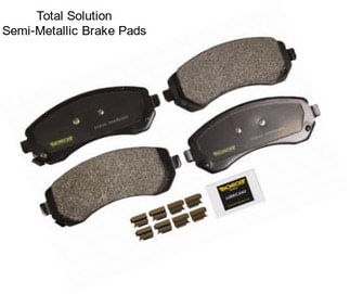 Total Solution Semi-Metallic Brake Pads