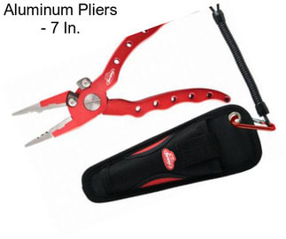 Aluminum Pliers - 7 In.