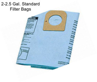 2-2.5 Gal. Standard Filter Bags