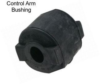 Control Arm Bushing