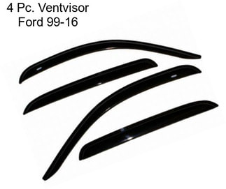4 Pc. Ventvisor Ford 99-16