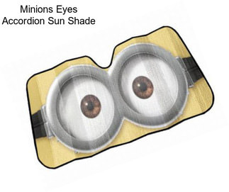 Minions Eyes Accordion Sun Shade