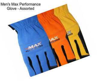 Men\'s Max Performance Glove - Assorted