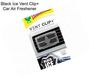 Black Ice Vent Clip+ Car Air Freshener