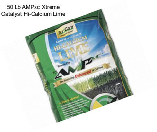 50 Lb AMPxc Xtreme Catalyst Hi-Calcium Lime