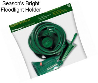 Season\'s Bright Floodlight Holder