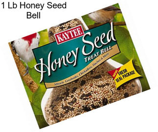 1 Lb Honey Seed Bell