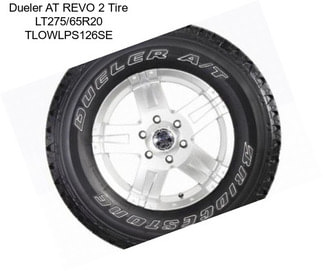 Dueler AT REVO 2 Tire LT275/65R20 TLOWLPS126SE