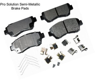 Pro Solution Semi-Metallic Brake Pads