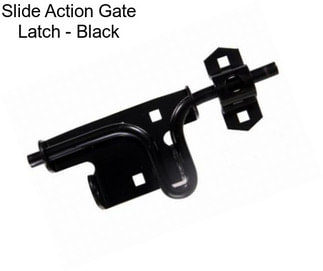 Slide Action Gate Latch - Black