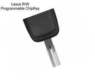 Lexus R/W Programmable ChipKey