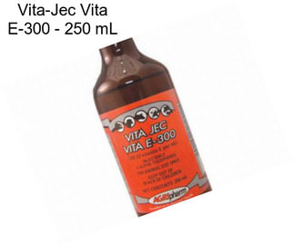 Vita-Jec Vita E-300 - 250 mL