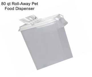 80 qt Roll-Away Pet Food Dispenser
