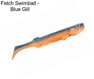Fetch Swimbait - Blue Gill