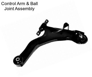 Control Arm & Ball Joint Assembly