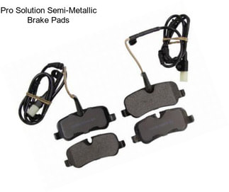 Pro Solution Semi-Metallic Brake Pads