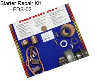 Starter Repair Kit - FDS-02