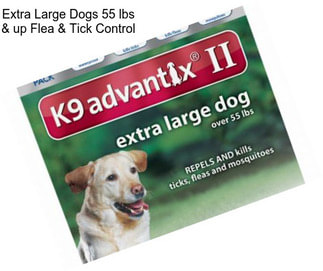 Extra Large Dogs 55 lbs & up Flea & Tick Control