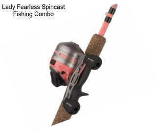 Lady Fearless Spincast Fishing Combo