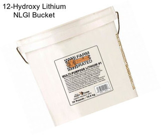 12-Hydroxy Lithium NLGI Bucket