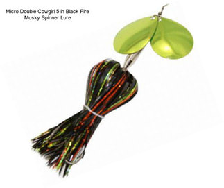 Micro Double Cowgirl 5 in Black Fire Musky Spinner Lure