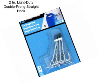 2 In. Light-Duty Double-Prong Straight Hook