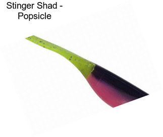 Stinger Shad - Popsicle