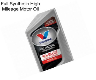 Full Synthetic High Mileage Motor Oil