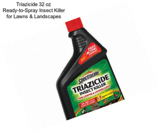 Triazicide 32 oz Ready-to-Spray Insect Killer for Lawns & Landscapes