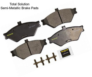 Total Solution Semi-Metallic Brake Pads