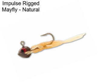 Impulse Rigged Mayfly - Natural