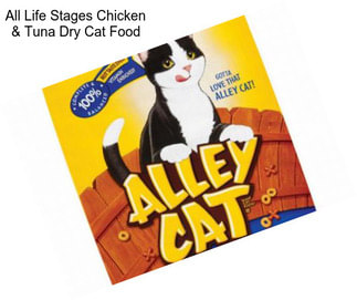 All Life Stages Chicken & Tuna Dry Cat Food