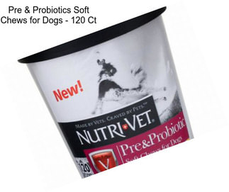 Pre & Probiotics Soft Chews for Dogs - 120 Ct