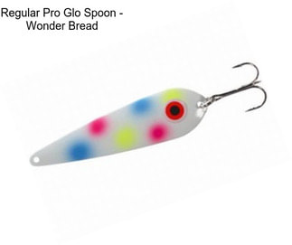 Regular Pro Glo Spoon - Wonder Bread