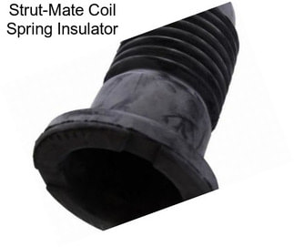 Strut-Mate Coil Spring Insulator