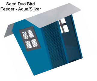 Seed Duo Bird Feeder - Aqua/Silver