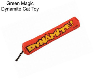 Green Magic Dynamite Cat Toy