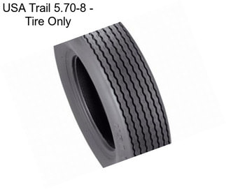 USA Trail 5.70-8 - Tire Only