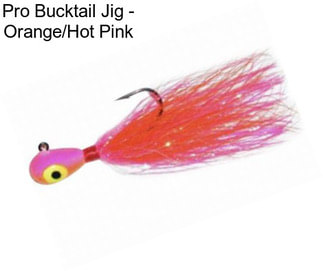 Pro Bucktail Jig - Orange/Hot Pink