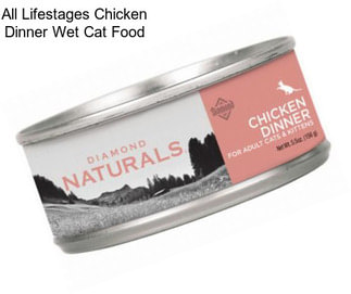 All Lifestages Chicken Dinner Wet Cat Food