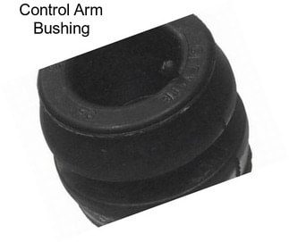 Control Arm Bushing