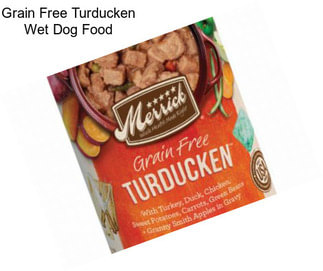 Grain Free Turducken Wet Dog Food