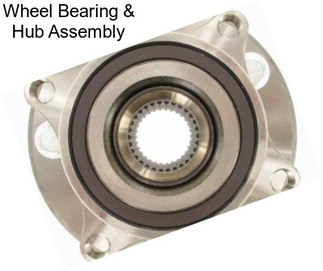 Wheel Bearing & Hub Assembly