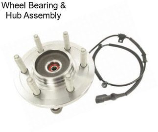 Wheel Bearing & Hub Assembly